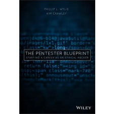 John Wiley &amp; Sons Inc. Pentester BluePrint | Phillip L. Wylie egyéb könyv