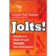 Jolts! Activities to Wake Up and Engage Your Participants – Sivasailam Thiagarajan idegen nyelvű könyv