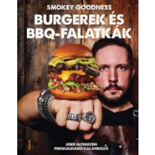 Jord Althuizen Burgerek és BBQ-falatkák életmód, egészség
