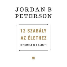 Jordan B. Peterson 12 szabály az élethez társadalom- és humántudomány