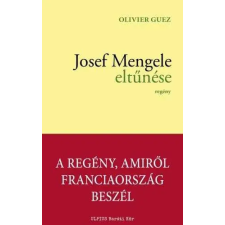  Josef Mengele eltűnése regény