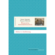 Josef Seifert - Realista fenomenológia egyéb könyv