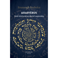 Joshua Könyvek Ahasvérus történelem
