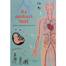 Joshua Könyvek Az emberi test - Rejtélyek és érdekességek az emberi testről gyermek- és ifjúsági könyv