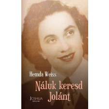 Joshua Könyvek Bt. Náluk keresd Jolánt regény