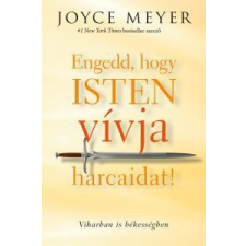  Joyce Meyer - Engedd, Hogy Isten Vívja Harcaidat vallás