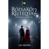 Jud Meyrin - Csontvázak a szekrényben (Rózsakői rejtélyek 2.)