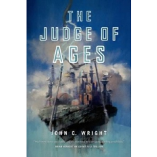  Judge of Ages – John C. Wright idegen nyelvű könyv