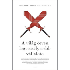 Juha-Pekka Raeste, Hanu Sokala - A világ ötven legveszélyesebb vállalata egyéb könyv