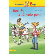 Julia Boehme - Bori és a táncoló póni (Bori regény 17.) egyéb könyv