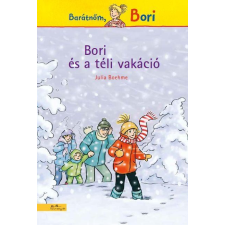  Julia Boehme - Bori És A Téli Vakáció - Bori Regény 5. gyermek- és ifjúsági könyv