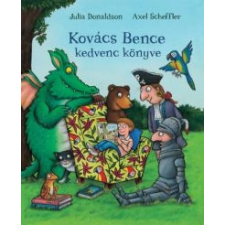 Julia Donaldson Kovács Bence kedvenc könyve gyermek- és ifjúsági könyv
