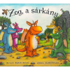 Julia Donaldson Zog, a sárkány