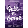 Julia Jarrett Fake The Game