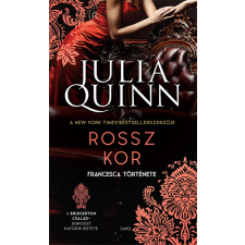 Julia Quinn - Rossz kor egyéb könyv