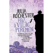 Julia Rochester - Ház A Világ Peremén irodalom