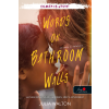 Julia Walton - Words on Bathroom Walls - Szavak a falakon