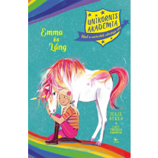 Julie Sykes - Emma és Láng - Unikornis Akadémia gyermek- és ifjúsági könyv