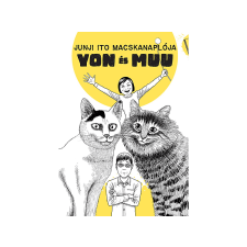  Junji Ito - Junji Ito Macskanaplója: Yon és Muu irodalom