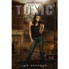 Jus Accardo Toxic - Mérgezés gyermek- és ifjúsági könyv