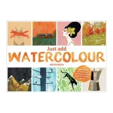  Just Add Watercolour – Helen Birch idegen nyelvű könyv