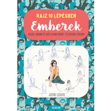 Justine Lecouffe - Rajz 10 lépésben – Emberek gyermek- és ifjúsági könyv