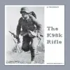  K98k Rifle – Bas J. Martens,Guus de Vries
