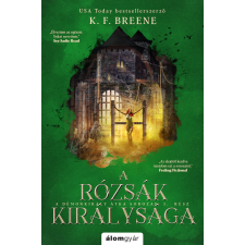 K. F. Breene - A rózsák királysága regény