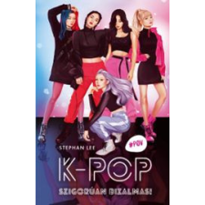  K-Pop – Szigorúan bizalmas! gyermek- és ifjúsági könyv