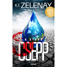 K.T. Zelenay ZELENAY, K.T. - A VÉGSÕ CSEPP irodalom