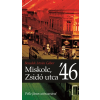 K.u.K. Kiadó Miskolc, Zsidó utca '46