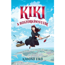 Kadono Eiko - Kiki, a boszorkányfutár egyéb könyv