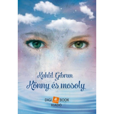 Kahlil Gibran Könny és mosoly (BK24-163873) társadalom- és humántudomány
