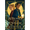Kai Butler Betrothed to the Emperor (Könyv)