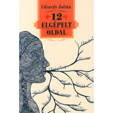 Kairosz Kiadó 12 elgépelt oldal - Novellák irodalom