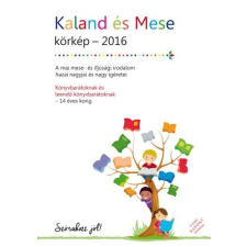  Kaland és Mese - körkép #2016 gyermekkönyvek