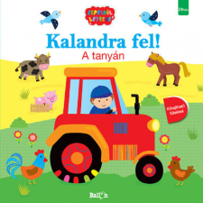  Kalandra fel! - A tanyán gyermek- és ifjúsági könyv