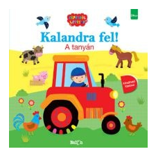  Kalandra fel! - A tanyán (2019) gyermek- és ifjúsági könyv