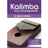  Kalimba Easy Arrangements - 25 Great Songs – Bettina Schipp