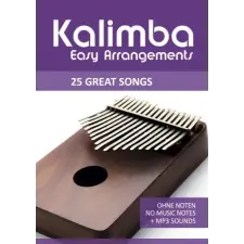  Kalimba Easy Arrangements - 25 Great Songs – Bettina Schipp idegen nyelvű könyv