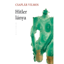 Kalligram Hitler lánya egyéb e-könyv