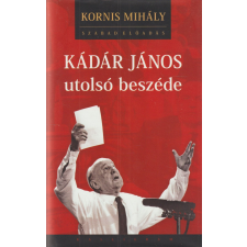 Kalligram Kádár János utolsó beszéde antikvárium - használt könyv