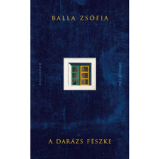Kalligram Könyvkiadó A darázs fészke regény