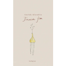 Kalligram Könyvkiadó Guzák Klaudia - Francia film irodalom