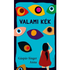 Kalligram Könyvkiadó Valami kék irodalom