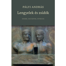 Kalligram Lengyelek és zsidók - Esszék, jegyzetek, interjúk irodalom