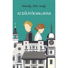 Kalliopé Kiadó Az időlátók balladája gyermek- és ifjúsági könyv