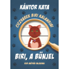 Kántor Kata - Ciczvarek Biri kalandjai - Biri, a bűnjel