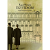 Kapa Mátyás - Ügyvédsors - másfél zivataros évszázad
