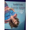 Karafiáth Orsolya Egymás könyve